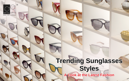 Trending Sunglasses Styles